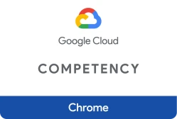 Google Cloud Competency: Chrome